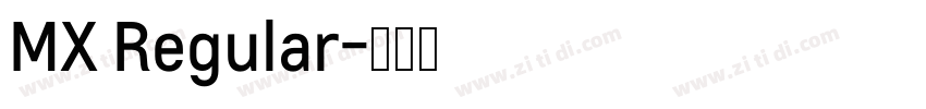 MX Regular字体转换